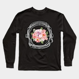 Take me home Long Sleeve T-Shirt